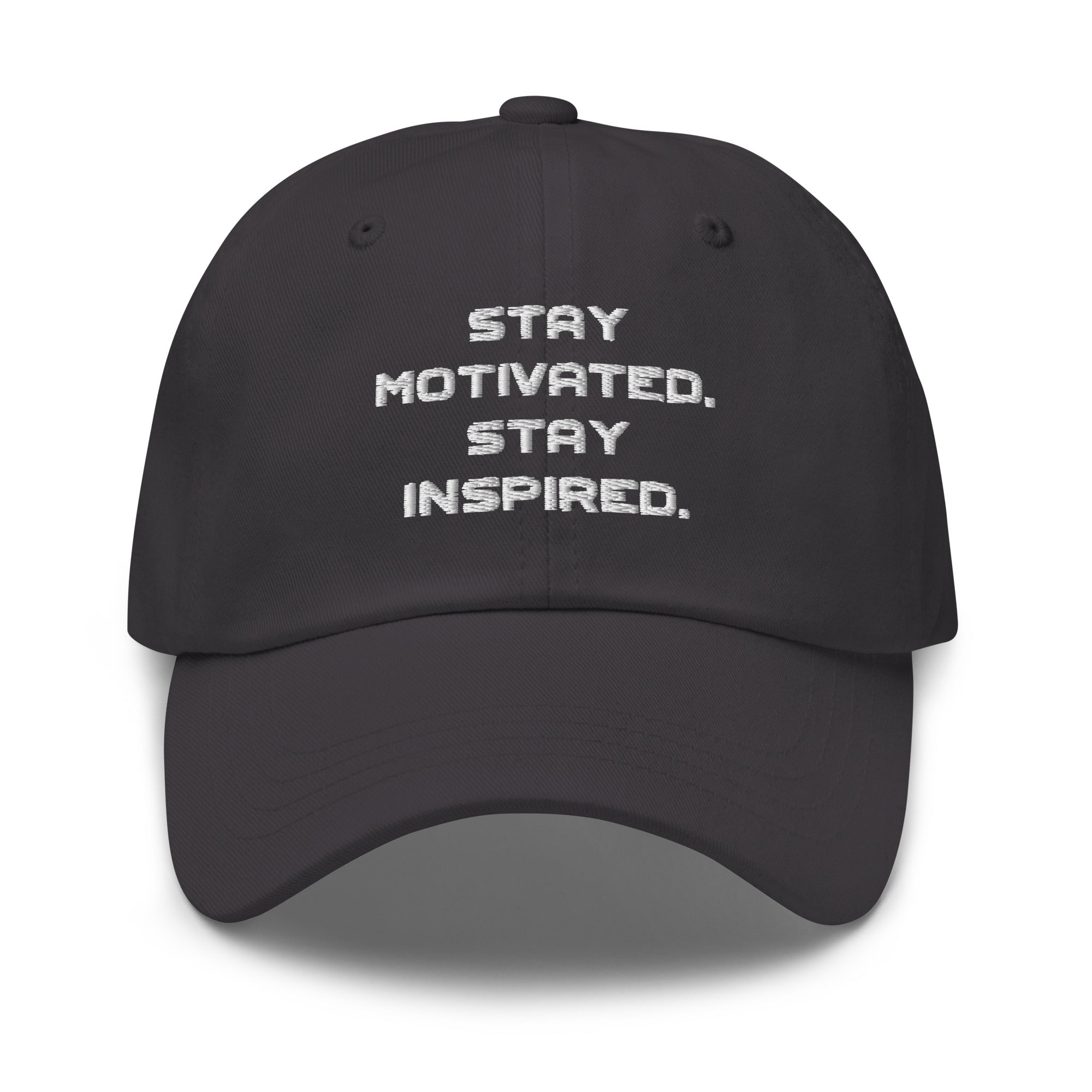STAY MOTIVATED Baseball Hat