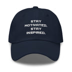 STAY MOTIVATED Baseball Hat