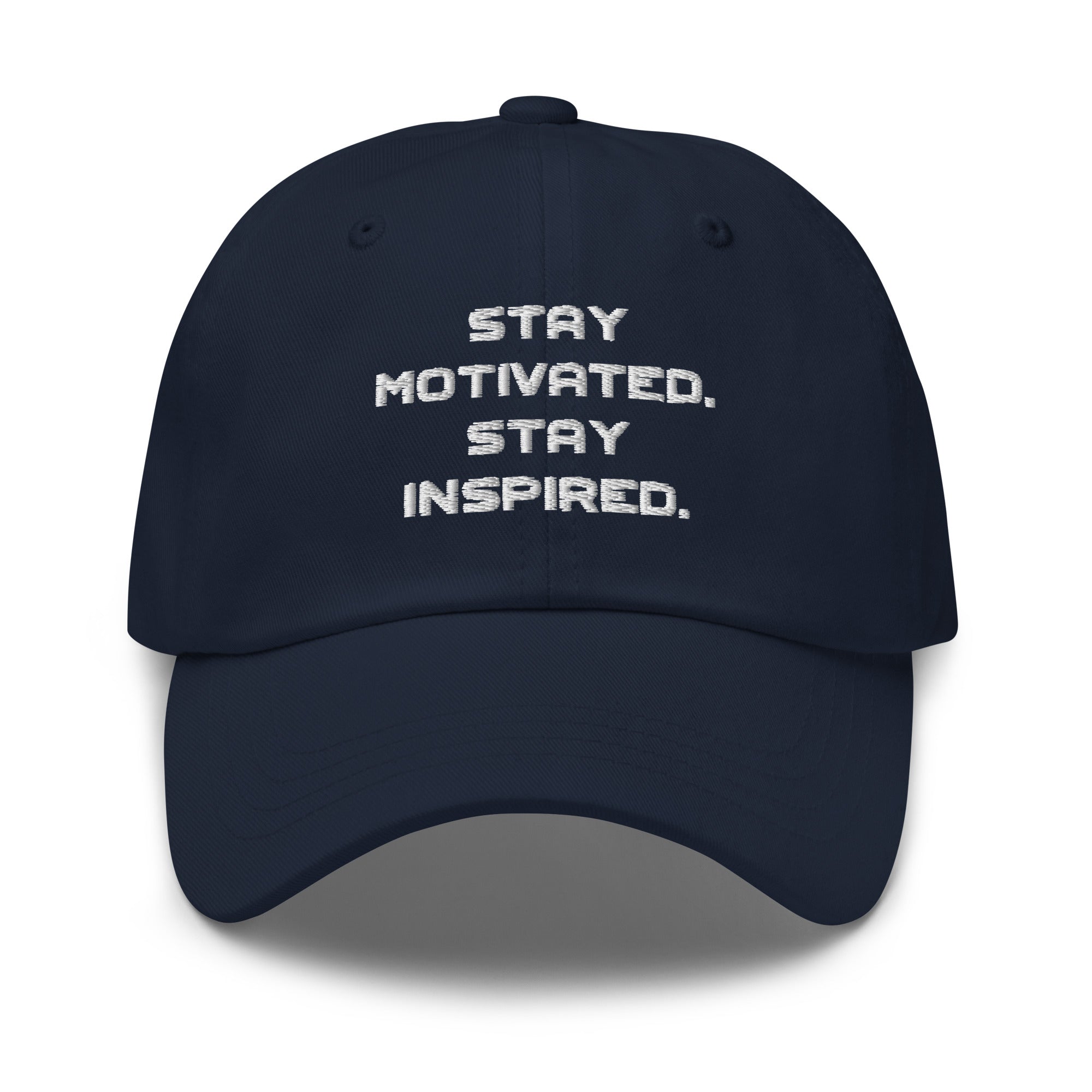 STAY MOTIVATED Baseball Hat