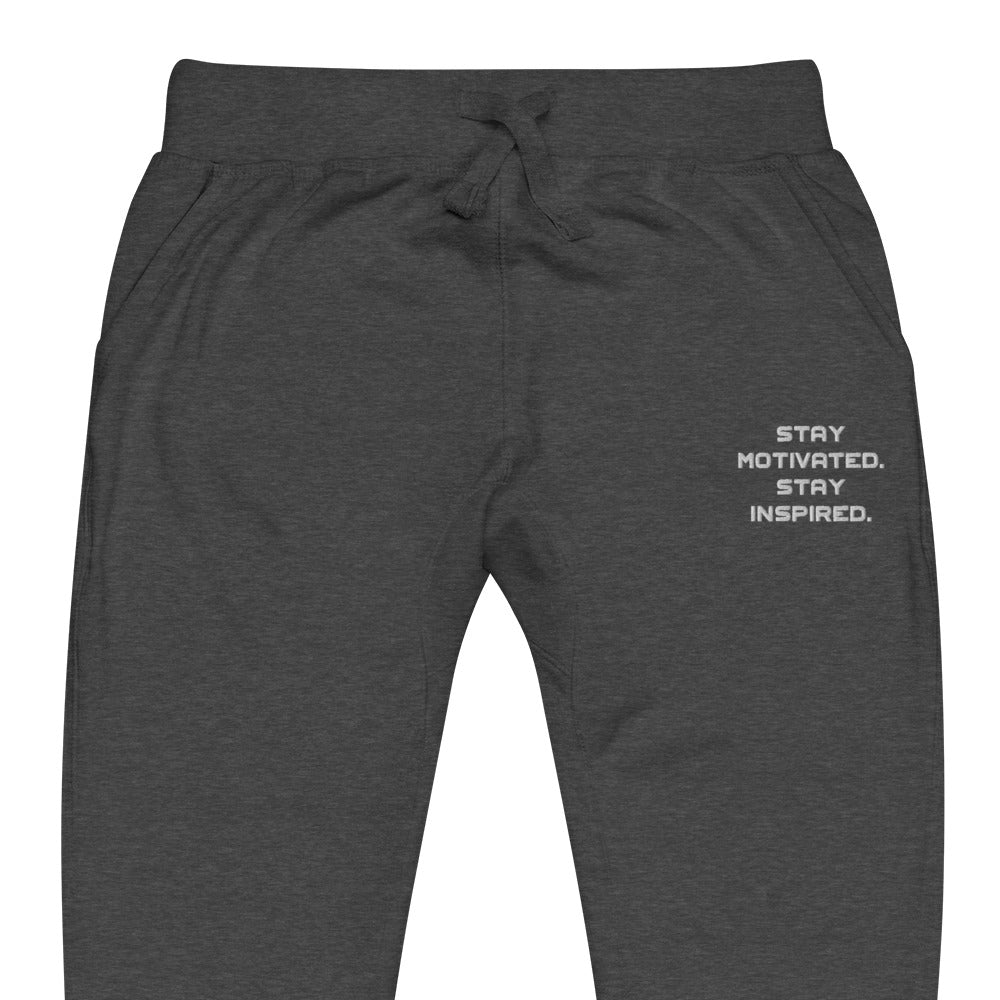 STAY MOTIVATED Sweatpants